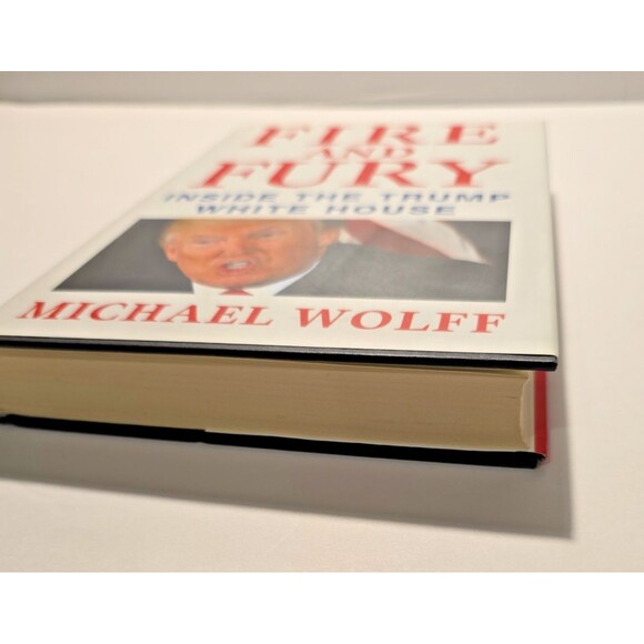 Fire and Fury by Michael Wolff (HB 2018); Pres. Trump; White House; Politics - Picture 8 of 9